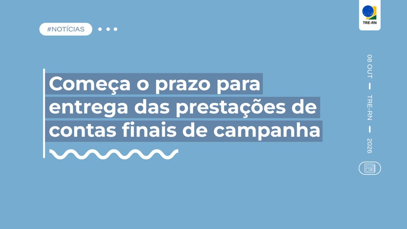 Candidaturas e órgãos partidários devem apresentar informações e documentos pelo Conta+JE até 3 ...