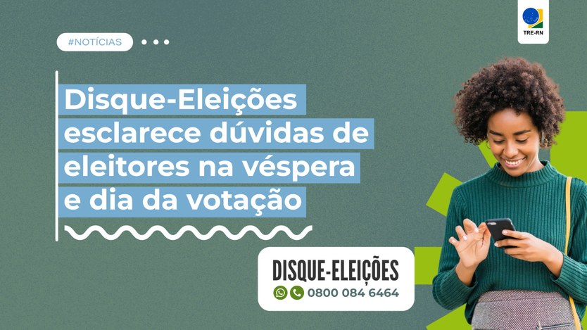 Serviço do TRE-RN pode ser acessado pelo 0800 084 6464