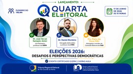 #Acessibilidade #ParaTodosVerem | Card de divulgação do lançamento da Quarta Eleitoral, promovid...
