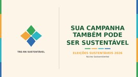 Iniciativa orienta partidos, candidatos e administradores de locais de votação sobre a destinaçã...