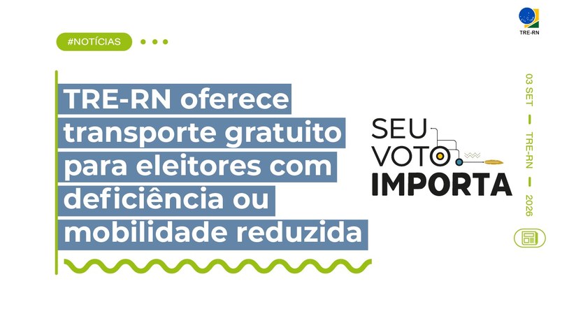 A iniciativa faz parte do programa Seu Voto Importa e poderá ser solicitado até o dia 14 de sete...