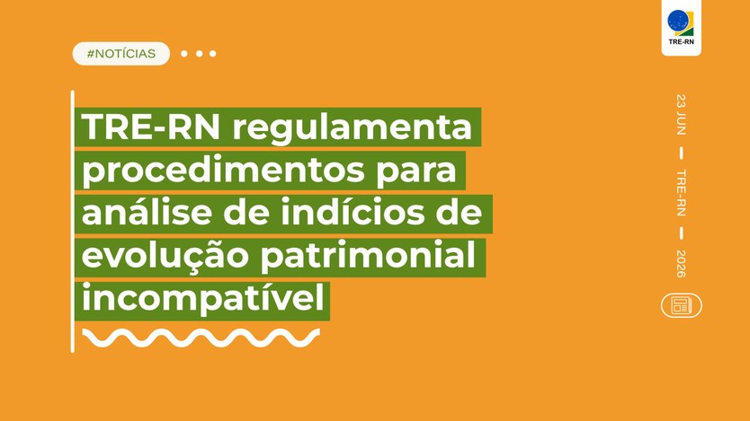 #Acessibilidade #ParaTodosVerem |  Card informativo do TRE-RN com fundo laranja. No centro da im...