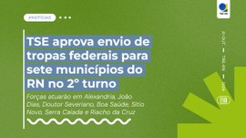 Forças federais atuarão em 7 municípios: Alexandria, João Dias, Doutor Severiano, Boa Saúde, Sít...