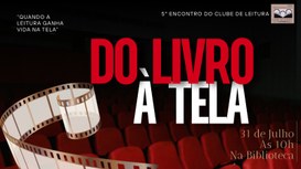 Clube de leitura convida colaboradores para bate papo sobre adaptações literárias