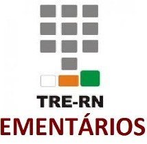 Ementários serão relançados pelo TRE-RN Ementários serão relançados pelo TRE-RN