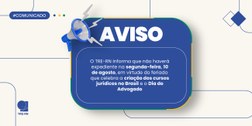 Ponto facultativo é referente ao dia do advogado celebrado dia 11 de agosto