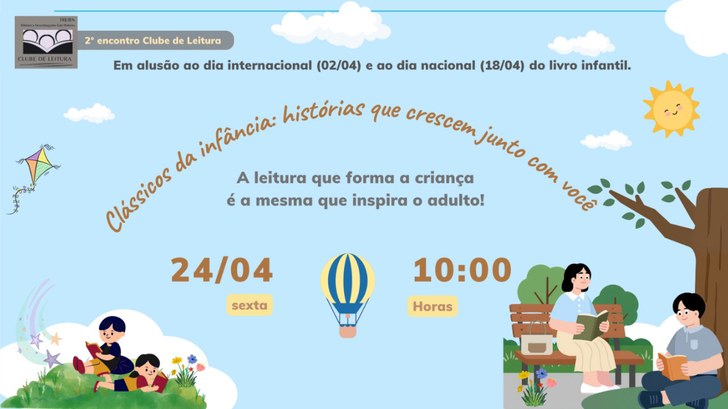 Roda de leitura será realizada na próxima sexta-feira e terá homenagem à literatura infantil