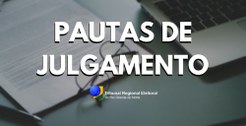 Confira a pauta de julgamentos da sessão plenária desta quinta-feira (10)