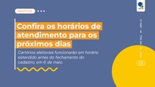 Cartórios eleitorais funcionarão em horário estendido antes do fechamento do cadastro, em 6 de m...