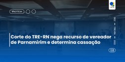 Decisão ocorreu em razão de comprovação de prática de ilícito eleitoral