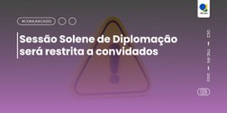 Evento não será aberto ao público; convidados só terão acesso mediante apresentação de senha
