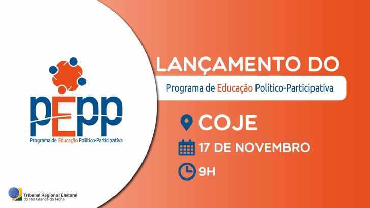 EJE-RN lançará Programa de Educação Político-Participativa em 17 de novembro EJE-RN lançará Programa de Educação Político-Participativa em 17 de novembro