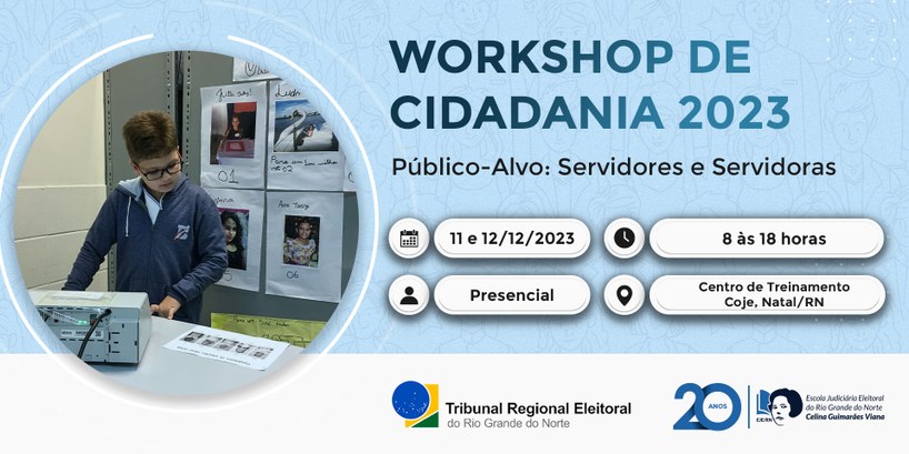 A capacitação será em modelo de workshop, baseada em painéis e oficinas práticas
