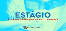 Estágio: TRE-RN abre vagas para cadastro de reserva 