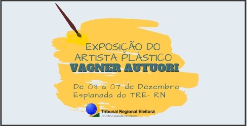Exposição “Na arte tudo se cria” chega ao TRE-RN a partir do dia 03 Exposição “Na arte tudo se cria” chega ao TRE-RN a partir do dia 03