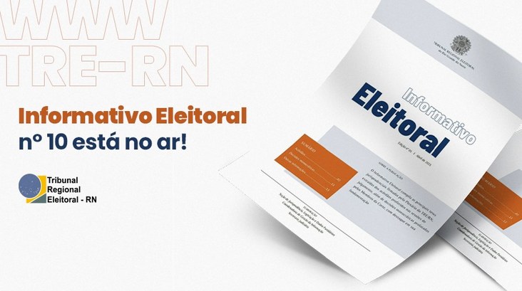 Informativo Eleitoral nº 10 Card branco, com texto "Informativo Eleitoral nº 10 está no ar!"