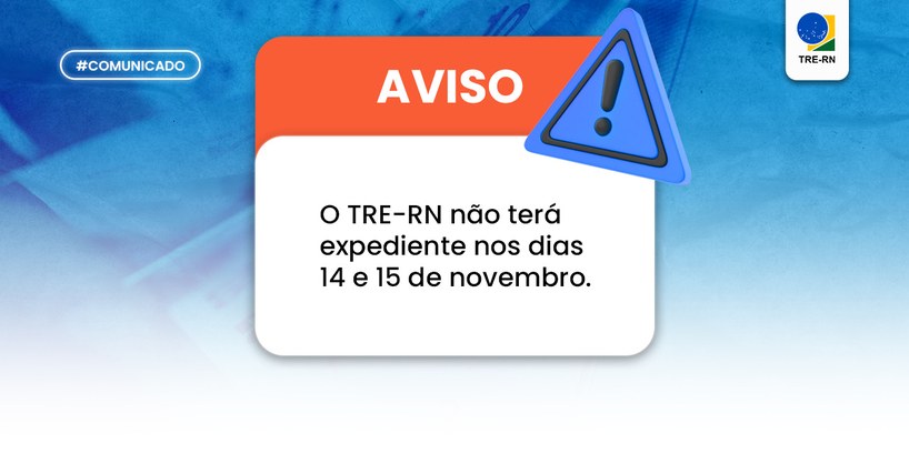 Justiça Eleitoral no RN não terá expediente nos dias 14 e 15 Serviços eleitorais voltarão à normalidade, nos cartórios e na sede do Tribunal, na quarta (16)