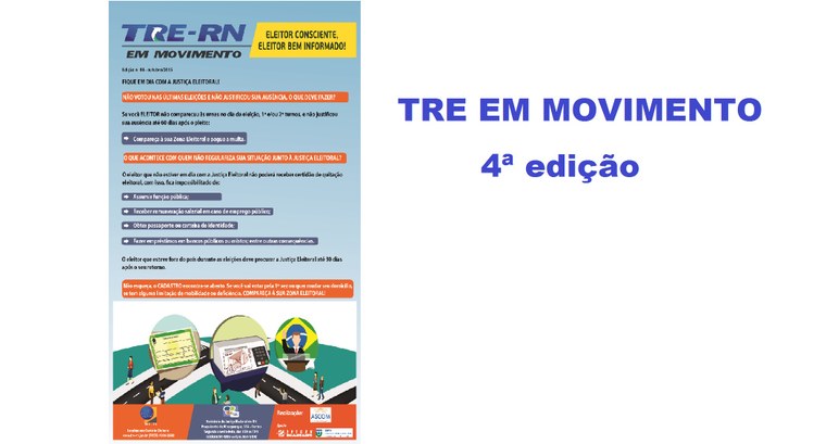 Nova edição do TRE em Movimento já se encontra em circulação Nova edição do TRE em Movimento já se encontra em circulação
