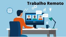trabalho remoto