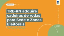 Aquisição de 68 cadeiras de rodas integra as políticas institucionais de inclusão do Tribunal