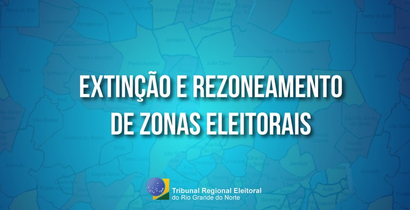 TRE RN Cronograma de implantação do rezoneamento é iniciado neste mês de setembro TRE RN Cronograma de implantação do rezoneamento é iniciado neste mês de setembro