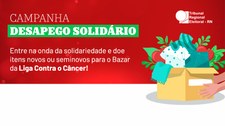 Campanha vai arrecadar itens para o Bazar da Liga Contra o Câncer