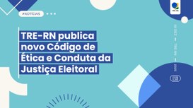 O Código de Ética está em vigor desde o dia 29 de outubro e visa atualizar normativos éticos na ...