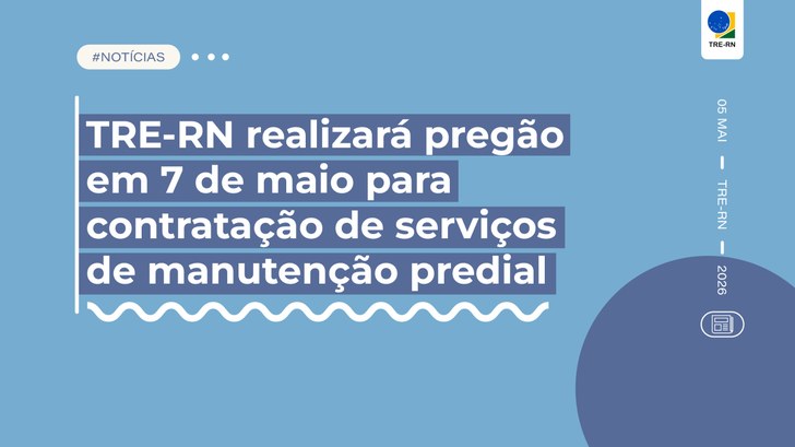 Contratação em lote único vai selecionar empresa para serviços continuados de manutenção predial...