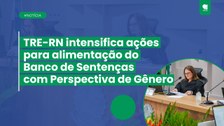 O objetivo é fortalecer a política de equidade de gênero no Sistema de Justiça Eleitoral